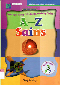 A-Z Sains (Ensiklopedia Volume 3 P-Z)