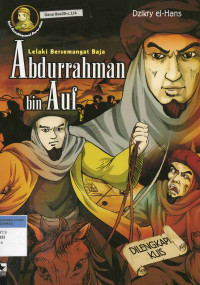 Image of Abdurrahman Bin Auf : Lelaki Bersemangat Baja