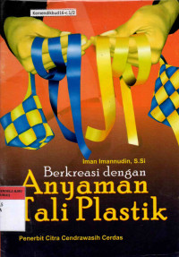 Berkreasi dengan Anyaman tali plastik