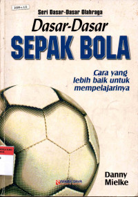 Dasar-Dasar Sepak Bola