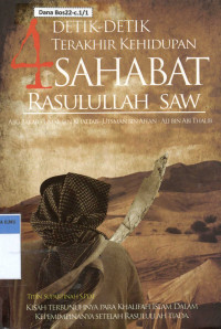 Detik-Detik Terkahir Kehidupan 4 Sahabat Rasulullah saw