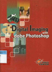 Digital Imaging With Adobe Photoshop