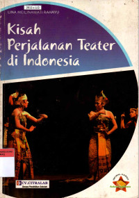 Kisah perjalanan teater di Indonesia