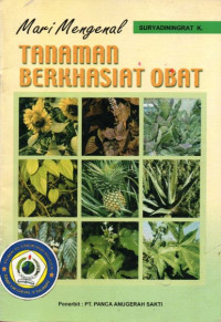 Mari Mengenal Tanaman Berkhasiat Obat