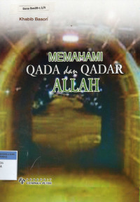 Memahami Qada dan Qadar Allah