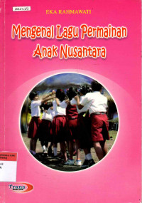 Image of Mengenal Lagu Permainan Anak Nusantara