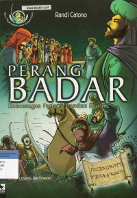 Image of Perang Badar : Kemenangan Pertama Pasukan Muslim