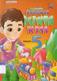 Serunya Dunia Kita Vol.5