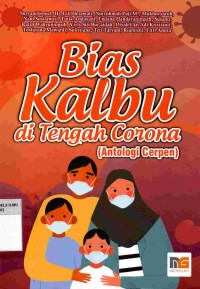 Bias Kalbu di Tengah Corona (Antologi Cerpen)