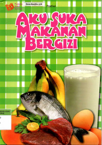 Image of Aku Suka Makanan Bergizi