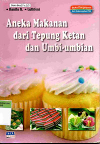 Image of Aneka Makanan dari Tepung Ketan dan Umbi-Umbian