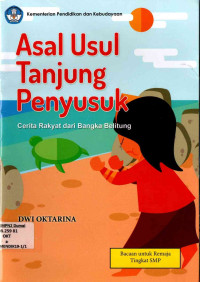 Image of Asal Usul Tanjung Penyusuk : Cerita Rakyat dari Bangka Belitung