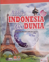 Image of Atlas Indonesia dan Dunia untuk SD-SMP-SMA/SMK dan Umum (Edissi Terbaru 34 Provinsi)