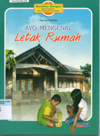 Ayo Mengenal Letak Rumah