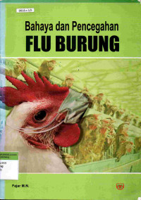 Bahaya dan Pencegahan Flu Burung