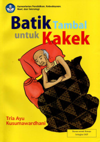 Batik Tambal untuk Kakek