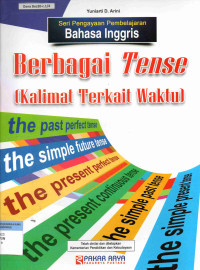 Berbagai Tense (Kalimat Terkait Waktu)