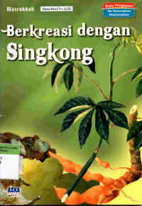 Berkreasi dengan Singkong