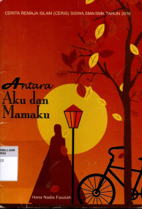 Image of Antara Aku dan Mamaku