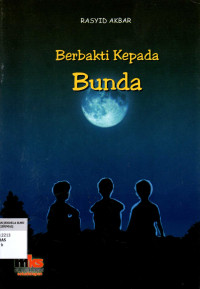 Image of Berbakti kepada Bunda