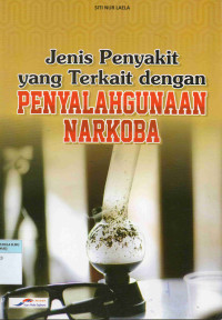 Jenis penyakit yang terkait dengan penyalahgunaan narkoba