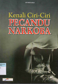 Kenali ciri-ciri pencandu narkoba