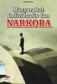 Masyarakat individualis dan narkoba