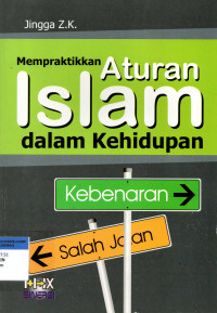 Image of Mempraktikkan aturan islam dalam kehidupan