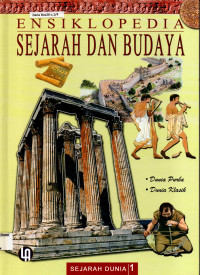 Ensiklopedia Sejarah dan Budaya Jilid 1