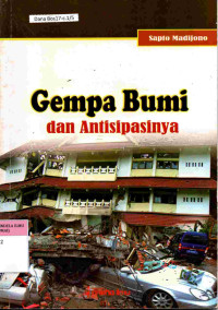 Gempa Bumi dan Antisipasinya