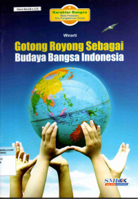 Image of Gotong Royong sebagai Budaya Bangsa Indonesia