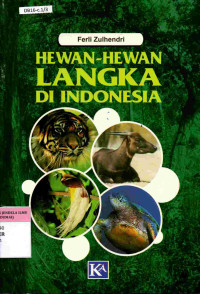 Hewan - Hewan Langka di Indonesia