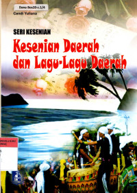 Seri Kesenian : Kesenian Daerah dan Lagu-lagu Daerah