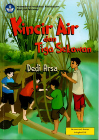 Kincir Air dan Tiga Sekawan