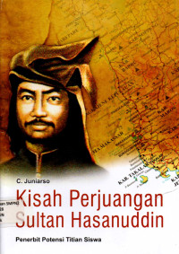 Kisah Perjuangan Sultan Hasanuddin