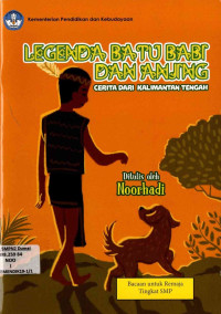 Image of Legenda Batu Babi dan Anjing : Cerita dari Kalimantan Tengah