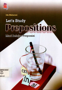 Let's Study Prepositions (mari Belajar Preposisi)