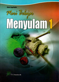 Mari Belajar Menyulam 1