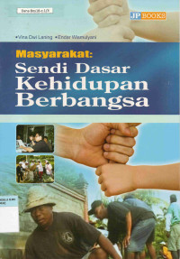Image of Masyarakat Sendi Dasar Kehidupan Berbangsa