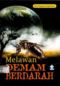 Melawan Demam Berdarah