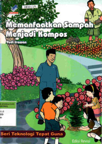 Memanfaatkan Sampah Menjadi Kompos