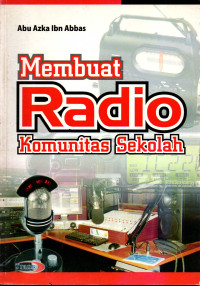 Image of Membuat Radio Komunitas Sekolah