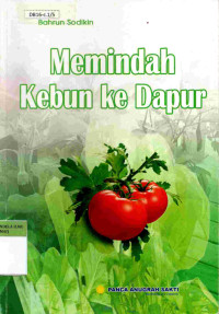 Memindahkan Kebun ke Dapur