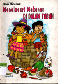 Menelusuri makanan didalam tubuh