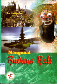 Mengenal Budaya Bali