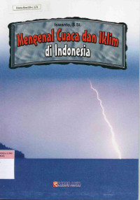 Mengenal Cuaca dan Iklim di Indonesia