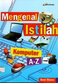 Mengenal Istilah Komputer A-Z