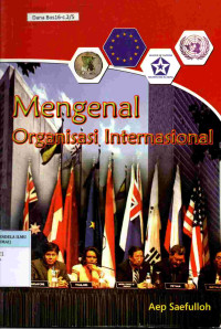 Mengenal  Organisasi Internasional