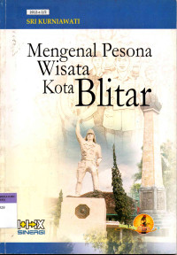 Mengenal Pesona wisata Kota Blitar