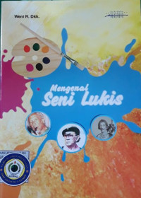 Mengenal Seni Lukis